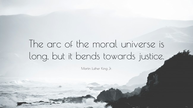 382427-martin-luther-king-jr-quote-the-arc-of-the-moral-universe-is-long