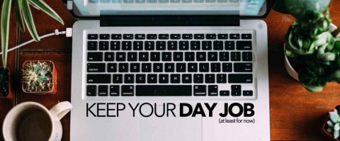 Keep-Your-Day-Job1-1038x430