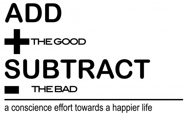 add-the-good-subtract-the-bad